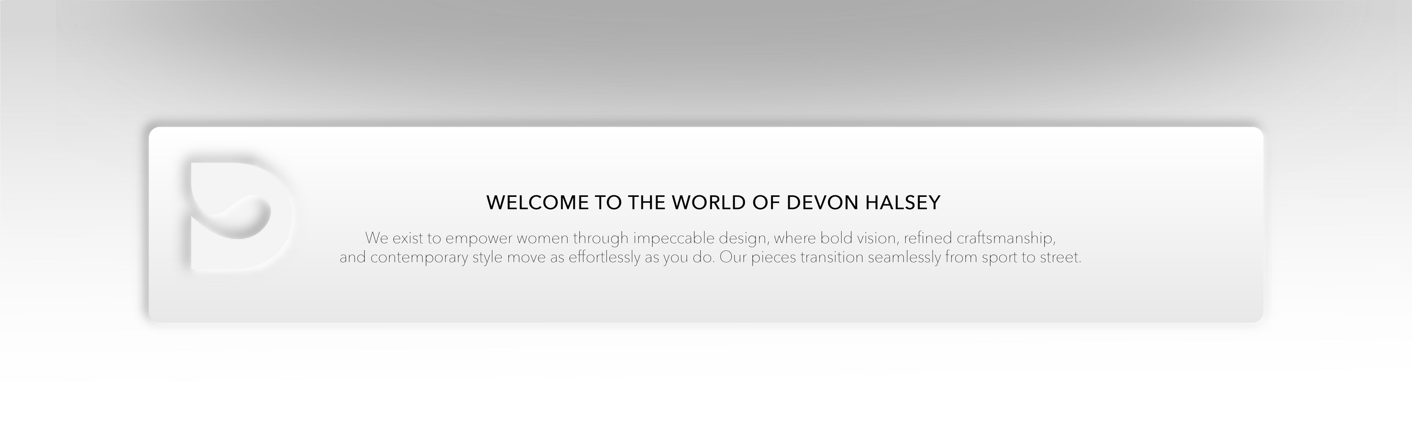 Welcome message to the world of Devon Halsey on a white background